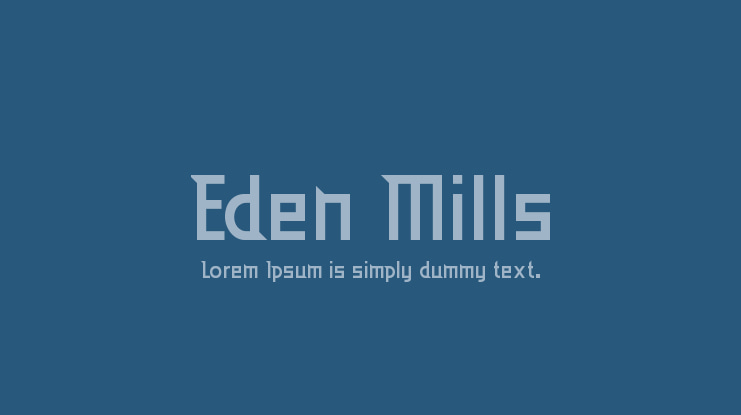 Eden Mills Font Family