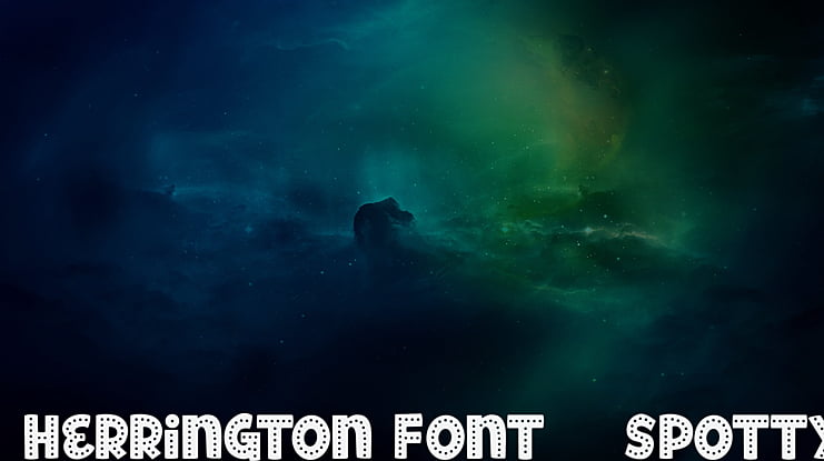 Herrington Font - Spotty