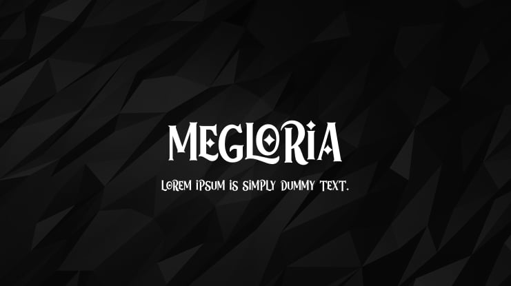 MEGLORIA Font