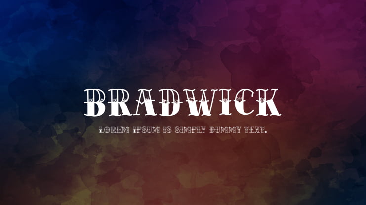 BRADWICK Font