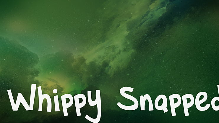 Whippy Snapped Font