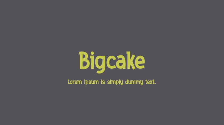 Bigcake Font