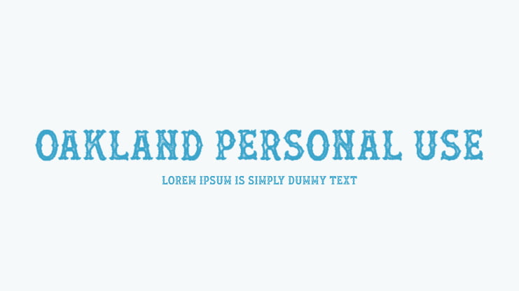 OAKLAND PERSONAL USE Font