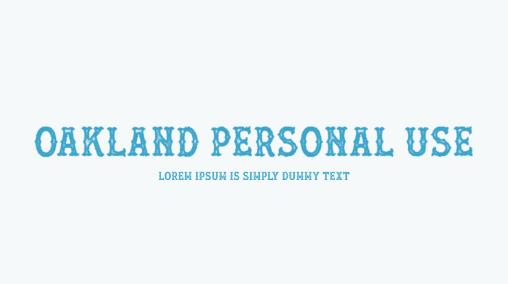 OAKLAND PERSONAL USE Font