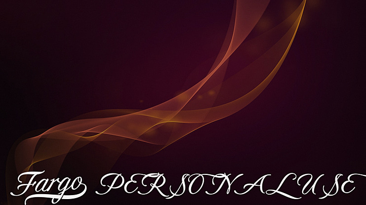 Fargo  PERSONAL USE Font Family