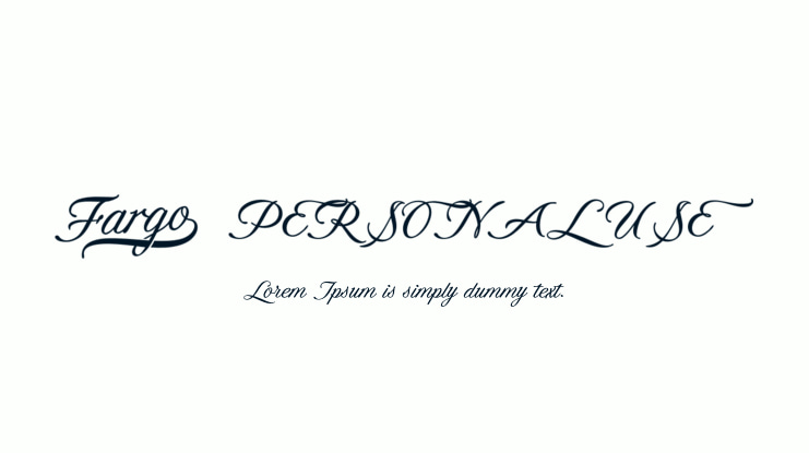 Fargo  PERSONAL USE Font Family