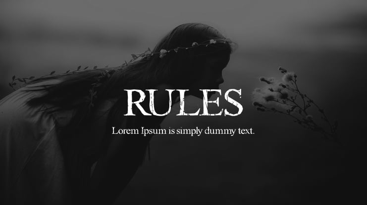 RULES Font