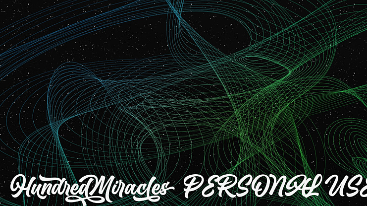 Hundred Miracles PERSONAL USE Font Family