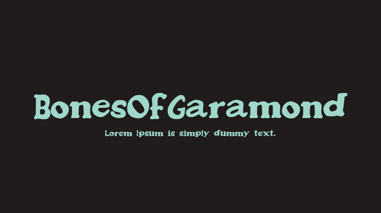 BonesOfGaramond Font