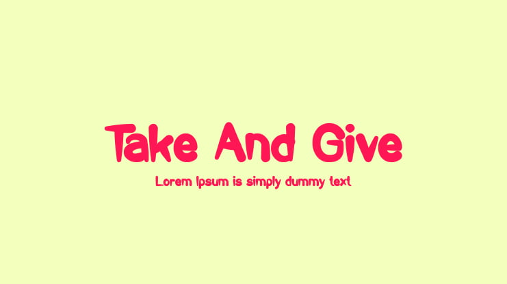 Take And Give Font