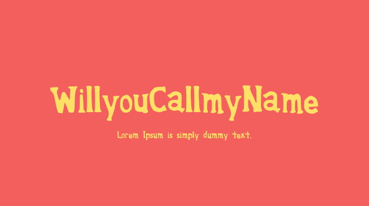 WillyouCallmyName Font
