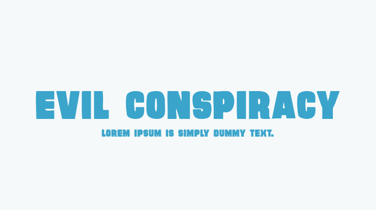 Evil Conspiracy Font Family