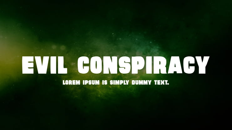 Evil Conspiracy Font Family