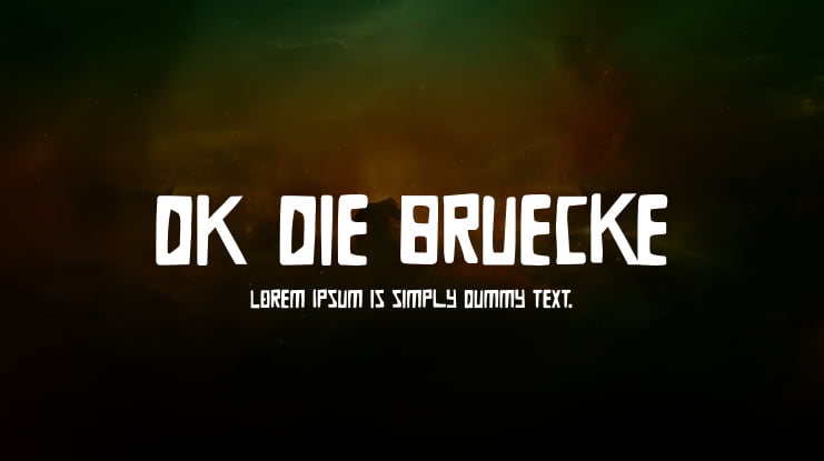 DK Die Bruecke Font