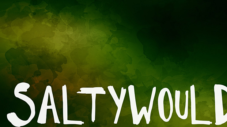 SaltyWould Font