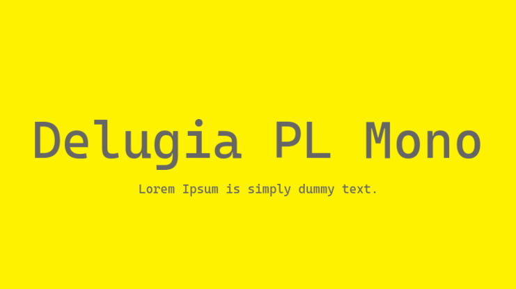 Delugia PL Mono Font Family