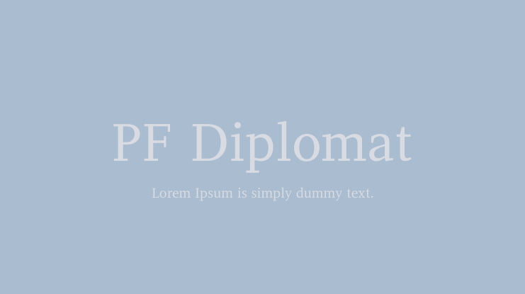 PF Diplomat Font Family