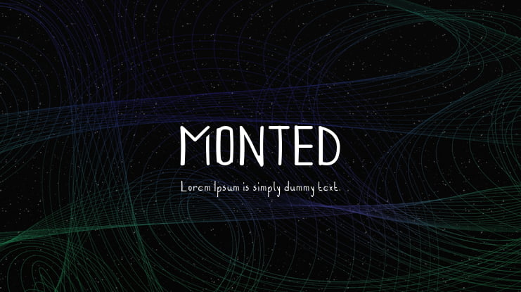 MONTED Font