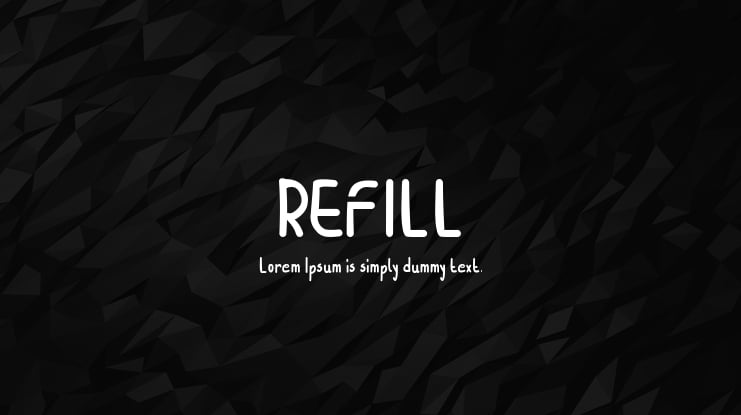 REFILL Font