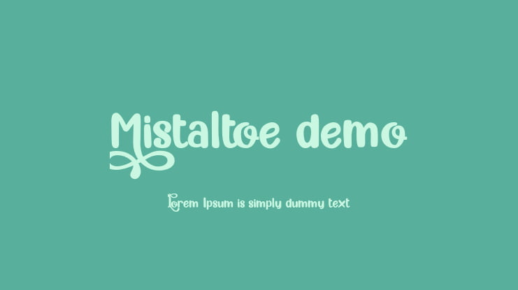 Mistaltoe demo Font