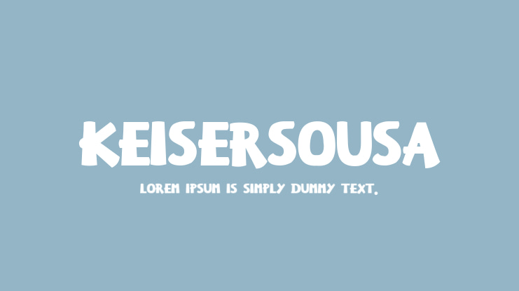 KeiserSousa Font