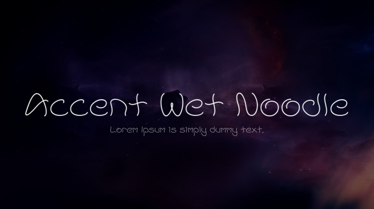 Accent Wet Noodle Font