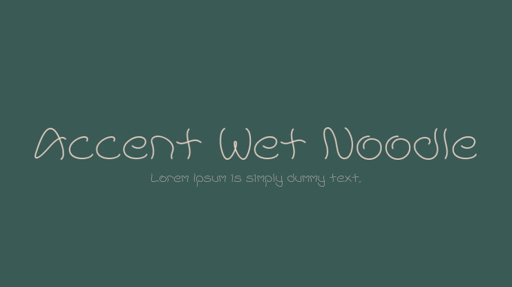 Accent Wet Noodle Font