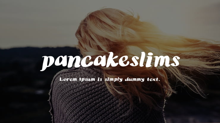 pancakeslims Font