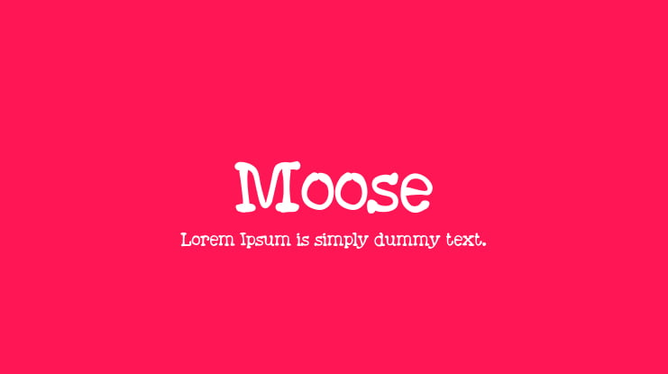 Moose Font