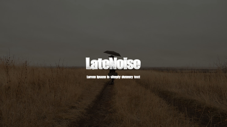 LateNoise Font