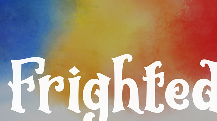 Frighted Font