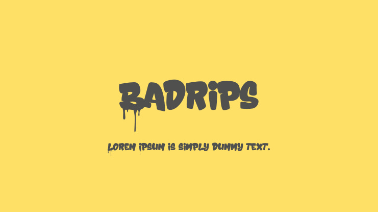 Badrips Font