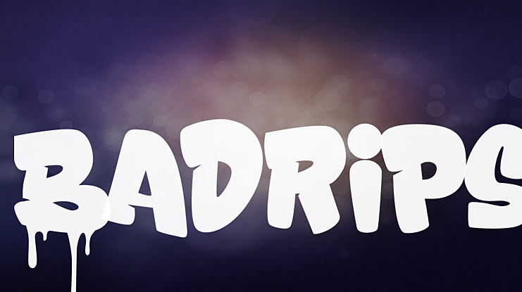 Badrips Font