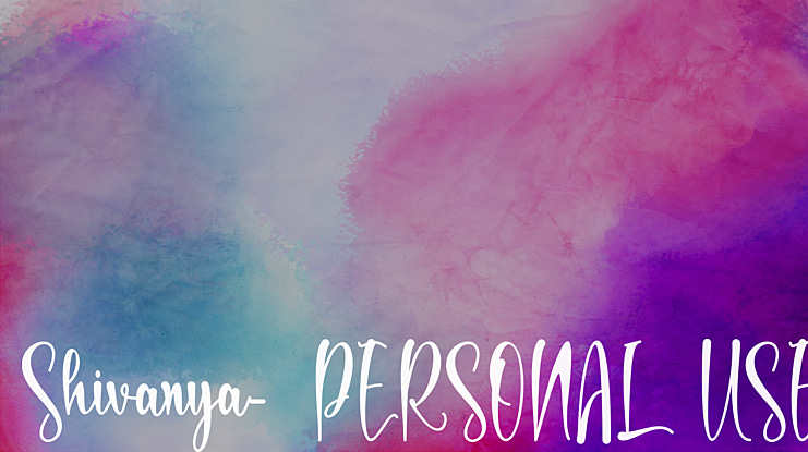 Shivanya- PERSONAL USE Font