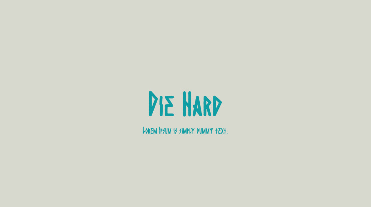 Die Hard Font