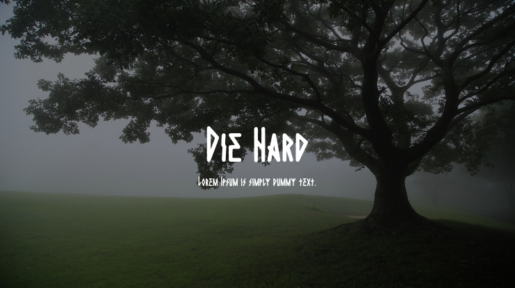 Die Hard Font