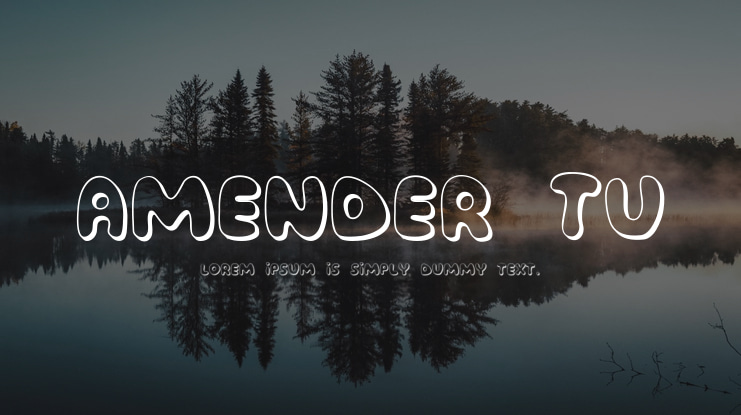 Amender Tu Font