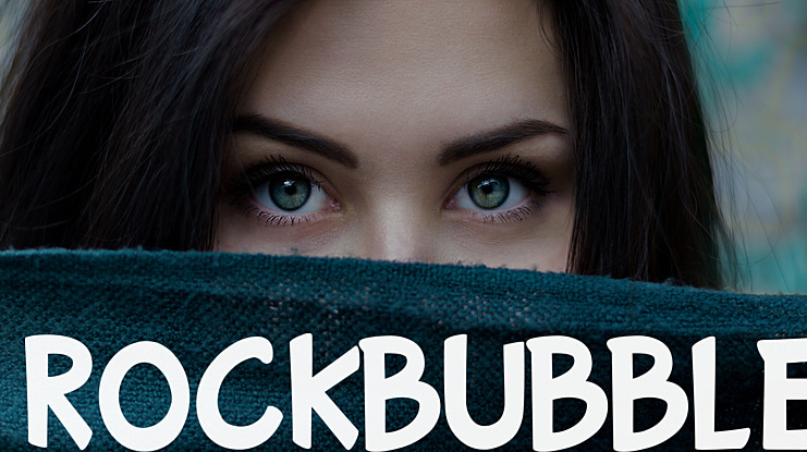 ROCKBUBBLE Font