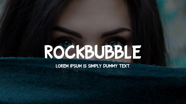 ROCKBUBBLE Font