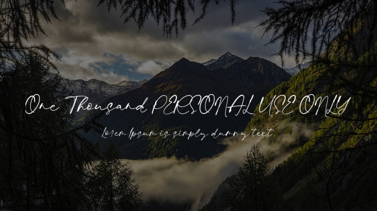 One Thousand PERSONAL USE ONLY Font