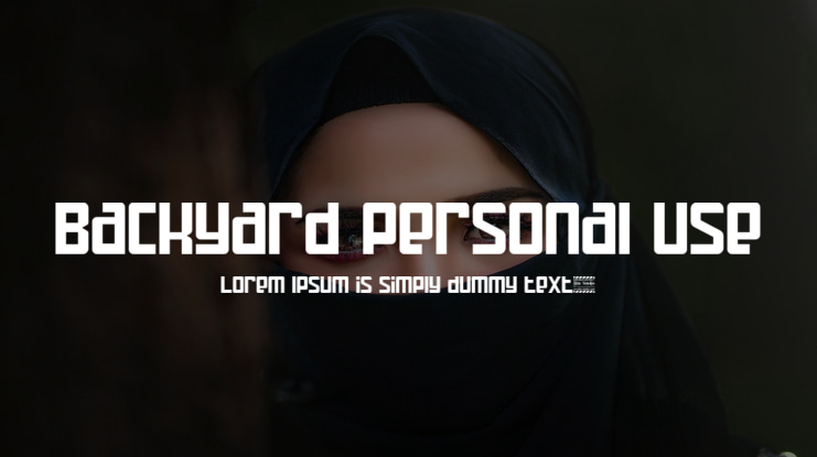 Backyard personal use Font
