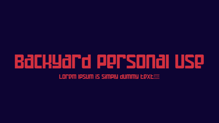 Backyard personal use Font