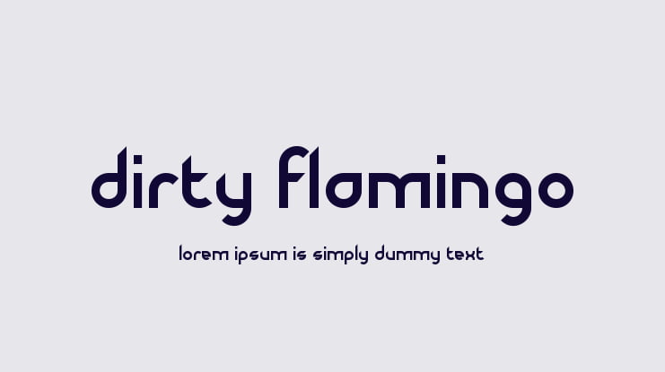 Dirty Flamingo Font