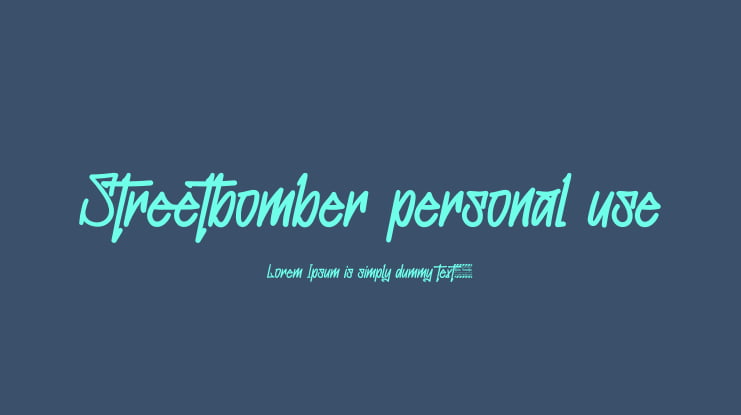Streetbomber personal use Font