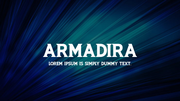 ARMADIRA Font