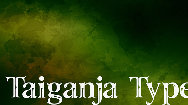 Taiganja Type Font