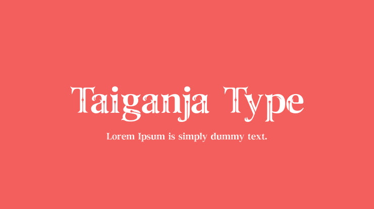 Taiganja Type Font