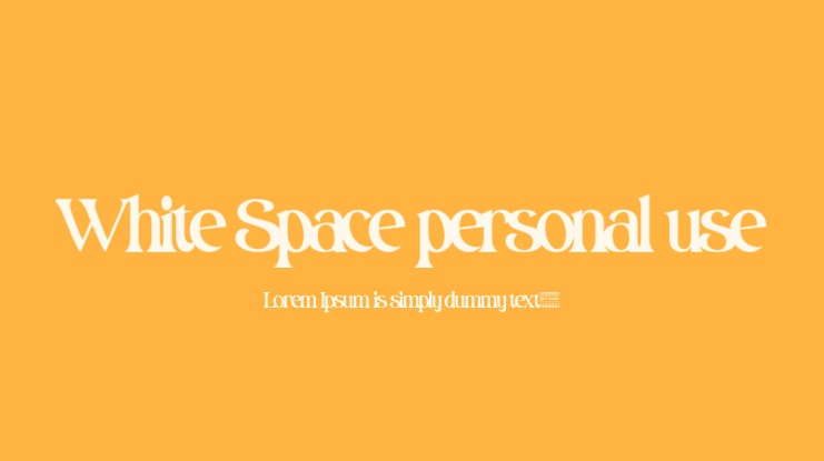 White Space personal use Font
