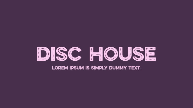 DISC HOUSE Font