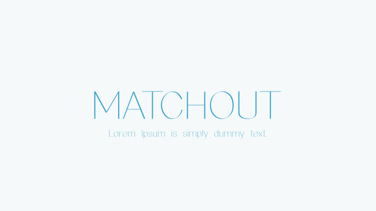 MATCHOUT Font